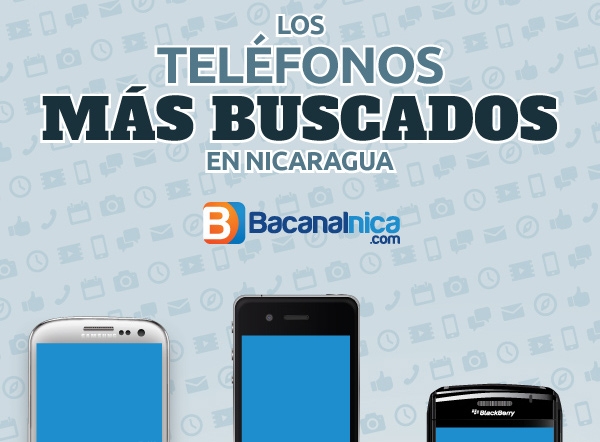 Los teléfonos más buscados en Nicaragua